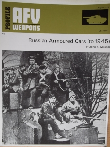AFV PROFILES  60. RUSSIAN ARMOURED CARS   to 1945  